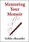Mentoring Your Memoir