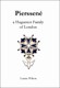 Pierssené, a Huguenot Family of London