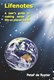 Lifenotes – a user’s guide to making sense of life on planet earth