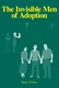 The Invisible Men of Adoption