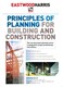 Principles of Planning for Building and Construction - PMI Registered Course Number  3001-POP, 7 PDUs