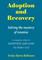 Adoption and Recovery